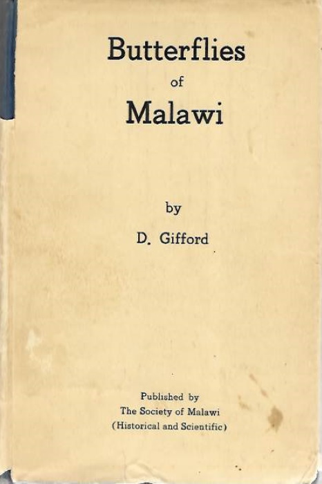 Gifford, D. - A List of the Butterflies of Malawi