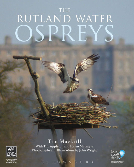 Mackrill, T.; Appleton, T.; McIntyre, H. - The Rutland Water Ospreys