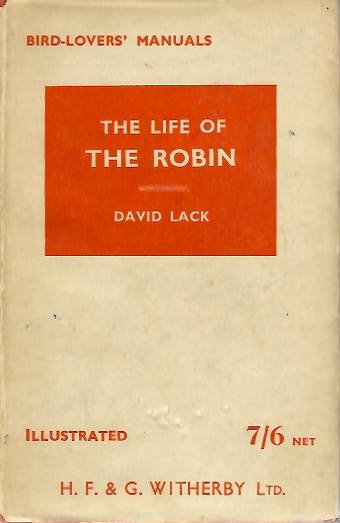 Lack, D. - The Life of the Robin