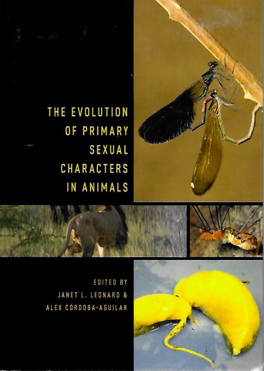 Leonard, J.L.; Crdoba-Aguilar, A. - The Evolution of Primary Sexual Characters in Animals