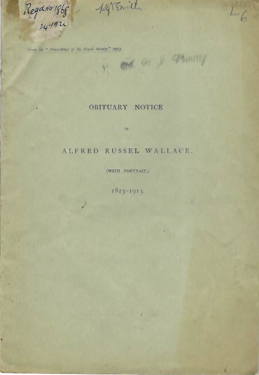 [Poulton, E.B.] - Obituary Notice of Alfred Russel Wallace (with Portrait) 1823-1913