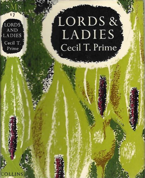Prime, C.T. - Lords and Ladies (New Naturalist Monograph 17)