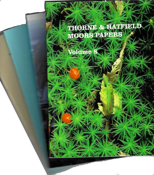 Bain, C., Eversham, B. (Eds) - Thorne and Hatfield Moors Papers. Vol. II-III, 6 +8