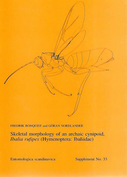 Ronquist, F.; Nordlander, G. - Skeletal morphology of an archaic cynipoid, <i>Ibalia rufipes</i> (Hymenoptera: Ibaliidae)  Entomologica Scandinavica Supplement 33