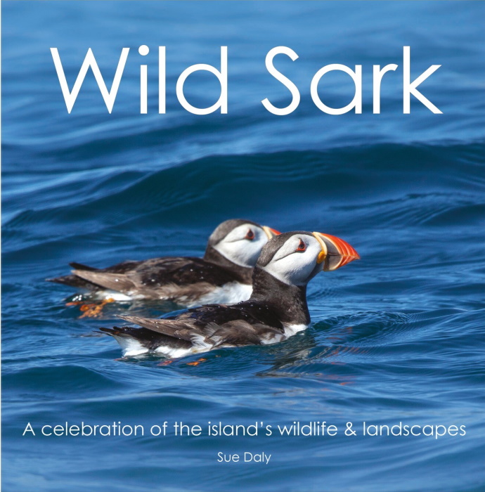 Daly, S. - Wild Sark: A celebration of the island's wildlife and landscapes