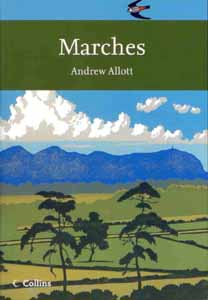 Allott, A. - Marches (New Naturalist 118)