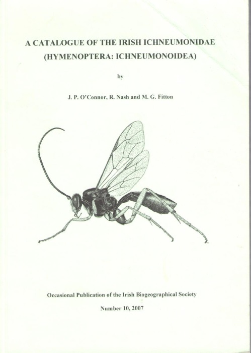 O'Connor, J.P.; Nash, R.; Fitton, M.G. - A Catalogue of the Irish Ichneumonidae (Hymenoptera: Ichneumonoidea)
