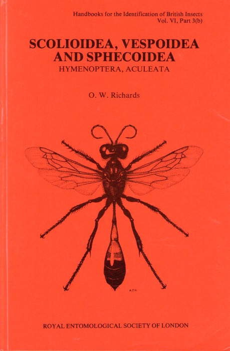 Richards, O.W. - Scolioidea, Vespoidea and Sphecoidea (Hymenoptera, Aculeata) (Handbooks for the Identification of British Insects 6/3b)