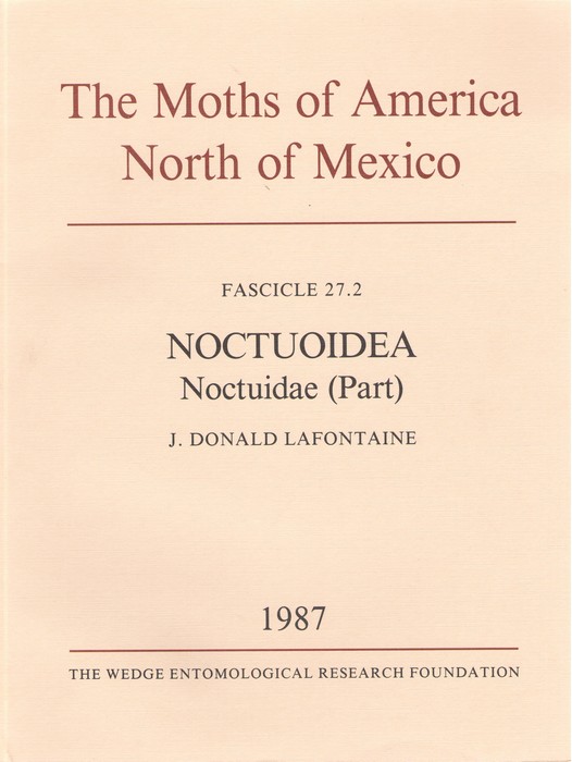 Lafontaine, J.D. - The Moths of America North of Mexico 27.2: Noctuoidea Noctuidae (Part) : Noctuinae (part-Euxoa)