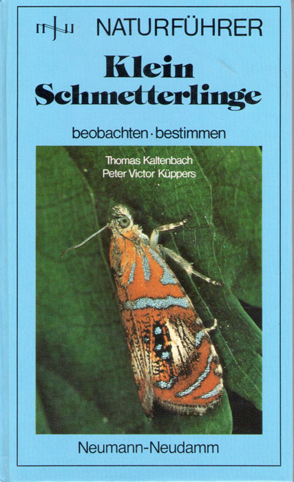Kaltenbach, T.; Kppers, P.V. - Kleinschmetterlinge: beobachten - bestimmen