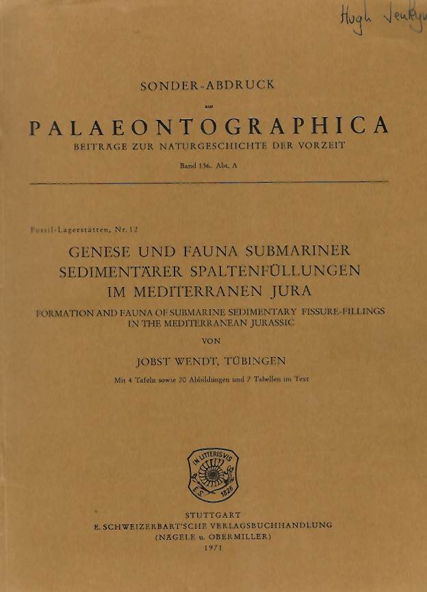 Wendt, J. - Genese und Fauna submariner sedimentrer Spaltenfllungen im Meditteranen Jura