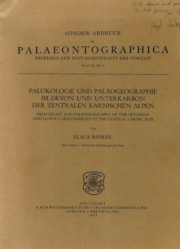 Bandel, K. - Palkologie und Palogeographie im Devon und Unterkarbon der Zentralen Karnischen Alpen