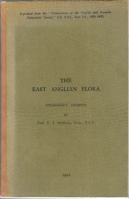 Salisbury, E.J. - The East Anglian Flora