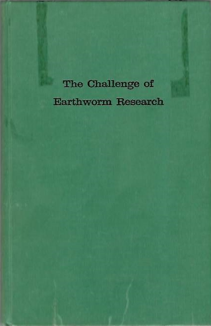 Rodale, R. (Ed.) - The Challenge of Earthworm Research