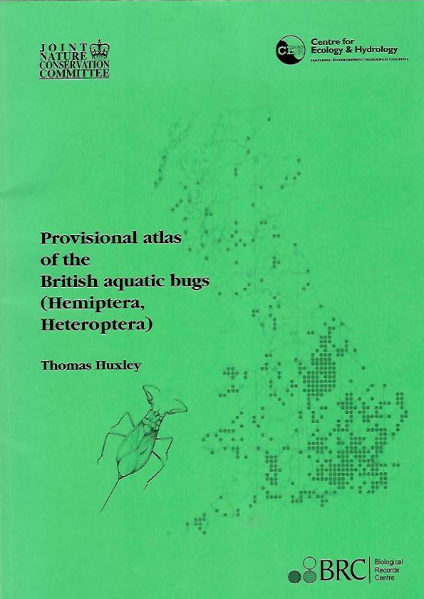 Huxley, T. - Provisional Atlas of the British aquatic Bugs (Hemiptera, Heteroptera)