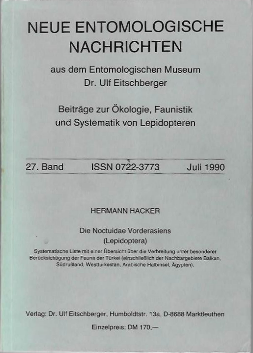 Hacker, H. - Die Noctuidae Vorderasiens (Lepidoptera)