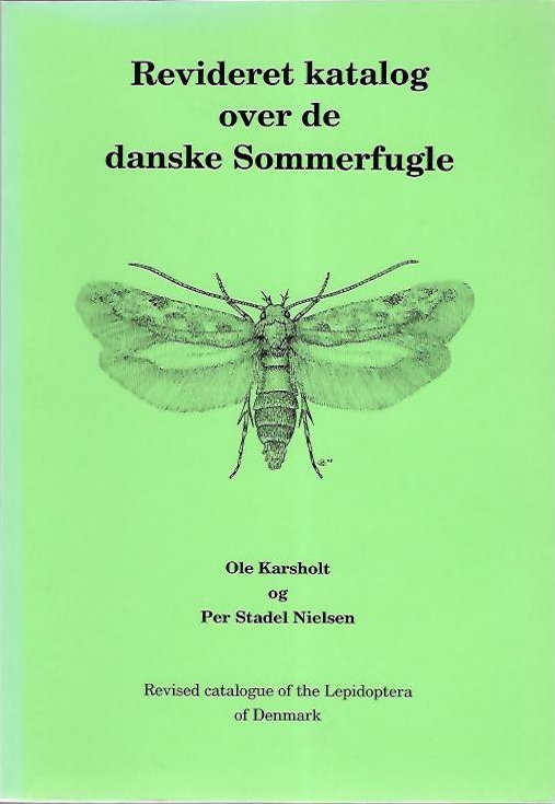 Karsholt, O.; Nielsen, P.S. - Revideret katalog over de danske Sommerfugle