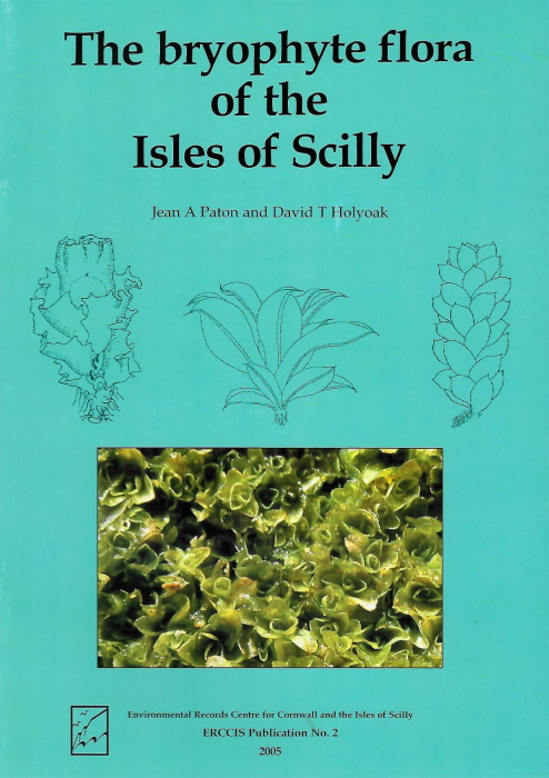 Paton, J.A.; Holyoak, D.T. - The Bryophyte Flora of the Isles of Scilly