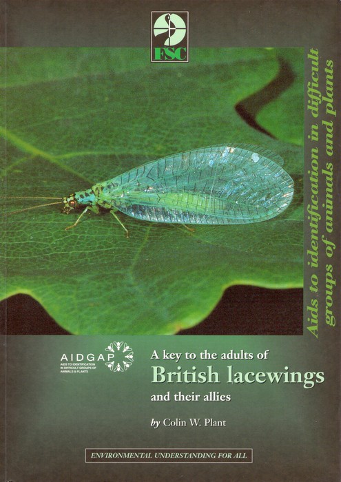 Plant, C.W. - A Key to the Adults of British Lacewings and their Allies