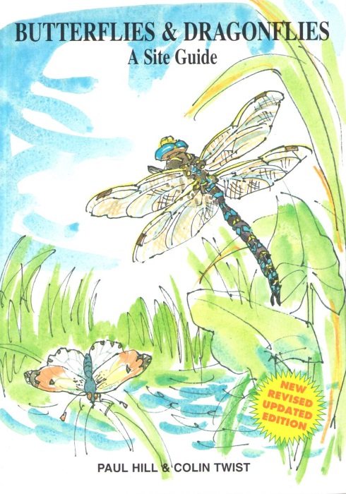 Hill, P.; Twist, C. - Butterflies and Dragonflies: A Site Guide