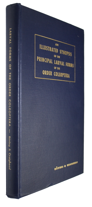 Bving, A.G.; Craighead, F.C. - An Illustrated Synopsis of the Principal Larval Forms of the Order Coleoptera