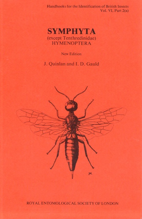 Quinlan, J.; Gauld, I.D. - Symphyta (except Tenthredinidae) Hymenoptera (Handbooks for the Identification of British Insects 6/2a)