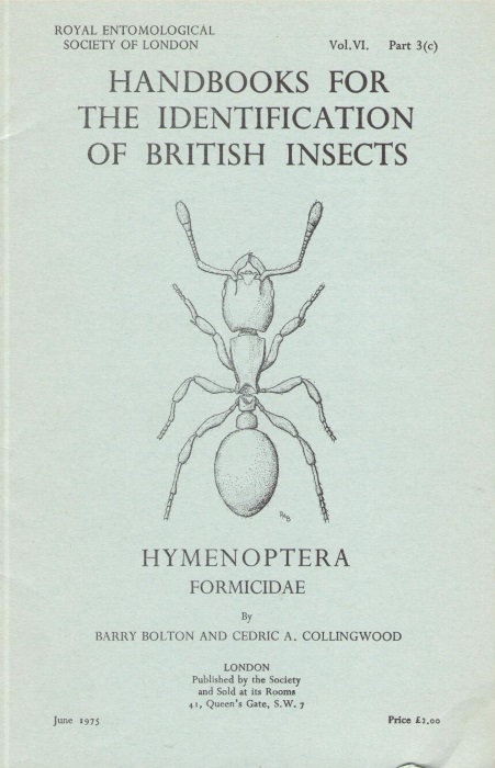 Bolton, B.; Collingwood, C.A. - Hymenoptera, Formicidae:  (Handbooks for the Identification of British Insects 06/03c) (Handbooks for the Identification of British Insects 6.3c)