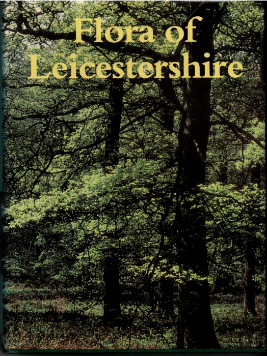 Primavesi, A.L.; Evans, P.A. (Eds) - Flora of Leicestershire