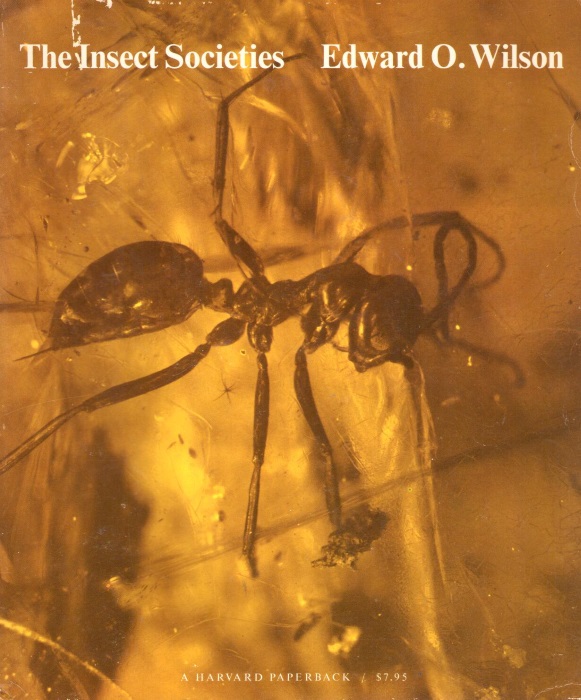 Wilson, E.O. - The Insect Societies