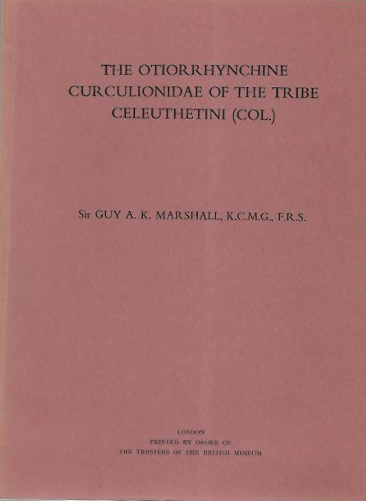 Marshall, G. - The Otiorrhynchine Curculionidae of the tribe Celeuthetini (Col.)