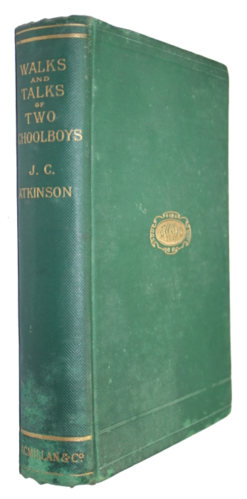 Atkinson, J.C. - Walks, Talks, Travels, and Exploits of Two Schoolboys: A Book for Boys