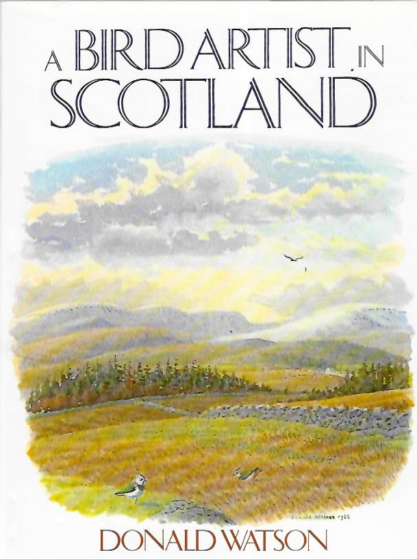 Watson, Donald - A Bird Artist in Scotland