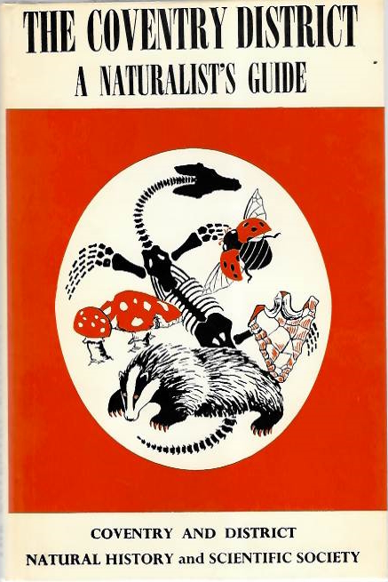 Dix, H.M.; Hughes, D.R. - The Coventry District: A Naturalist's Guide