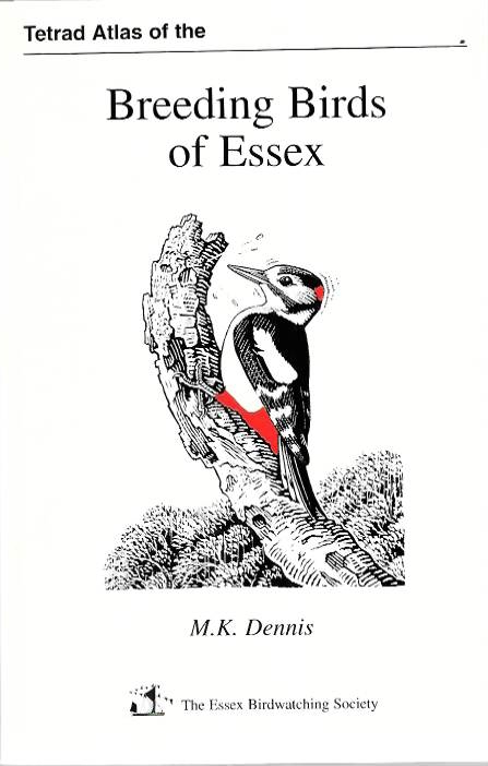 Dennis, M.K. - Tetrad Atlas of the Breeding Birds of Essex
