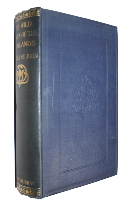 St. John, C. - The Wild Sports and Natural History of the Highlands