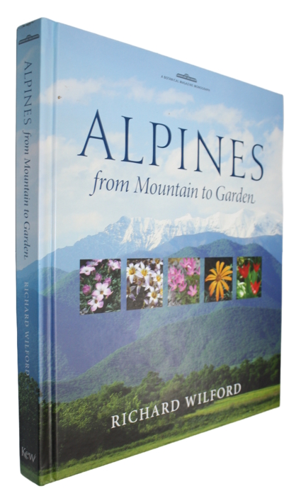 Wilford, R. - Alpines from Mountain to Garden