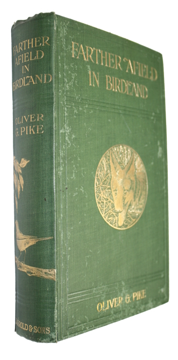 Pike, O.G. - Farther Afield in Birdland