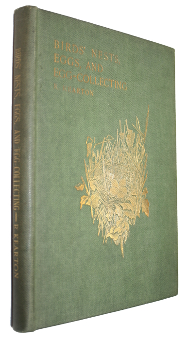 Kearton, R. - Birds' Nests, Eggs, and Egg-Collecting