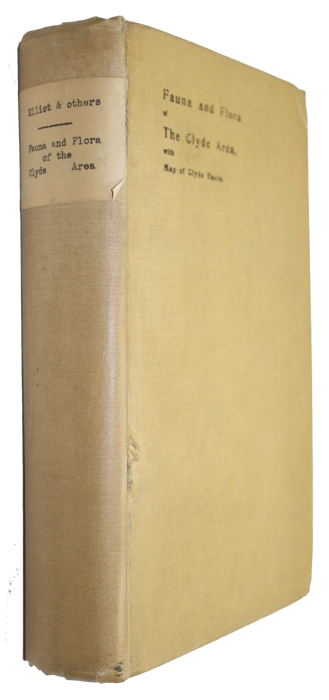Elliot, G.F.S; Laurie, M.; Murdoch, J.B. (Eds) - Fauna, Flora & Geology of the Clyde Area