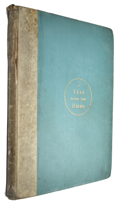 An Oxford Tutor [Fowler, W. Warde] - A Year with the Birds