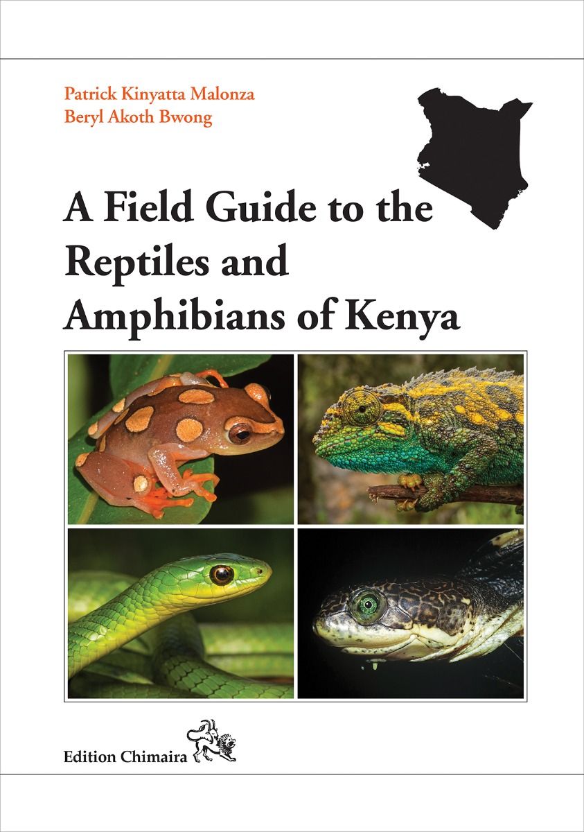 Malonza, P.K.; Bwong, B.A. - A Field Guide to the Reptiles and Amphibians of Kenya