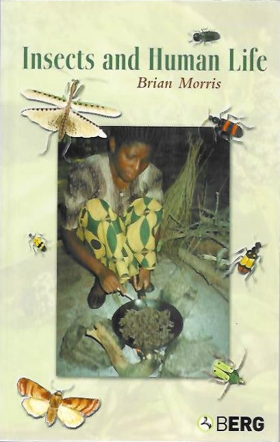 Morris, B. - Insects and Human Life