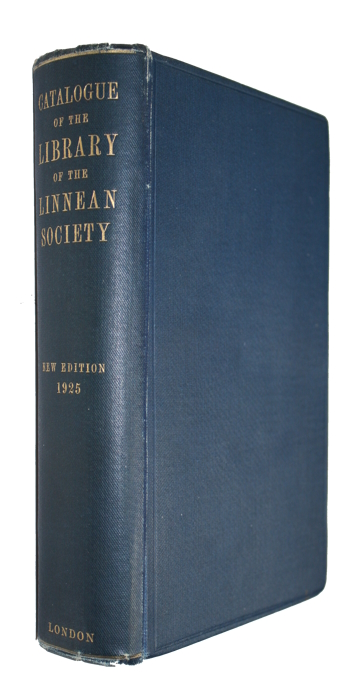 Linnean Society of London - Catalogue of the Printed Books and Pamphlets in the Library of the Linnean Society of London
