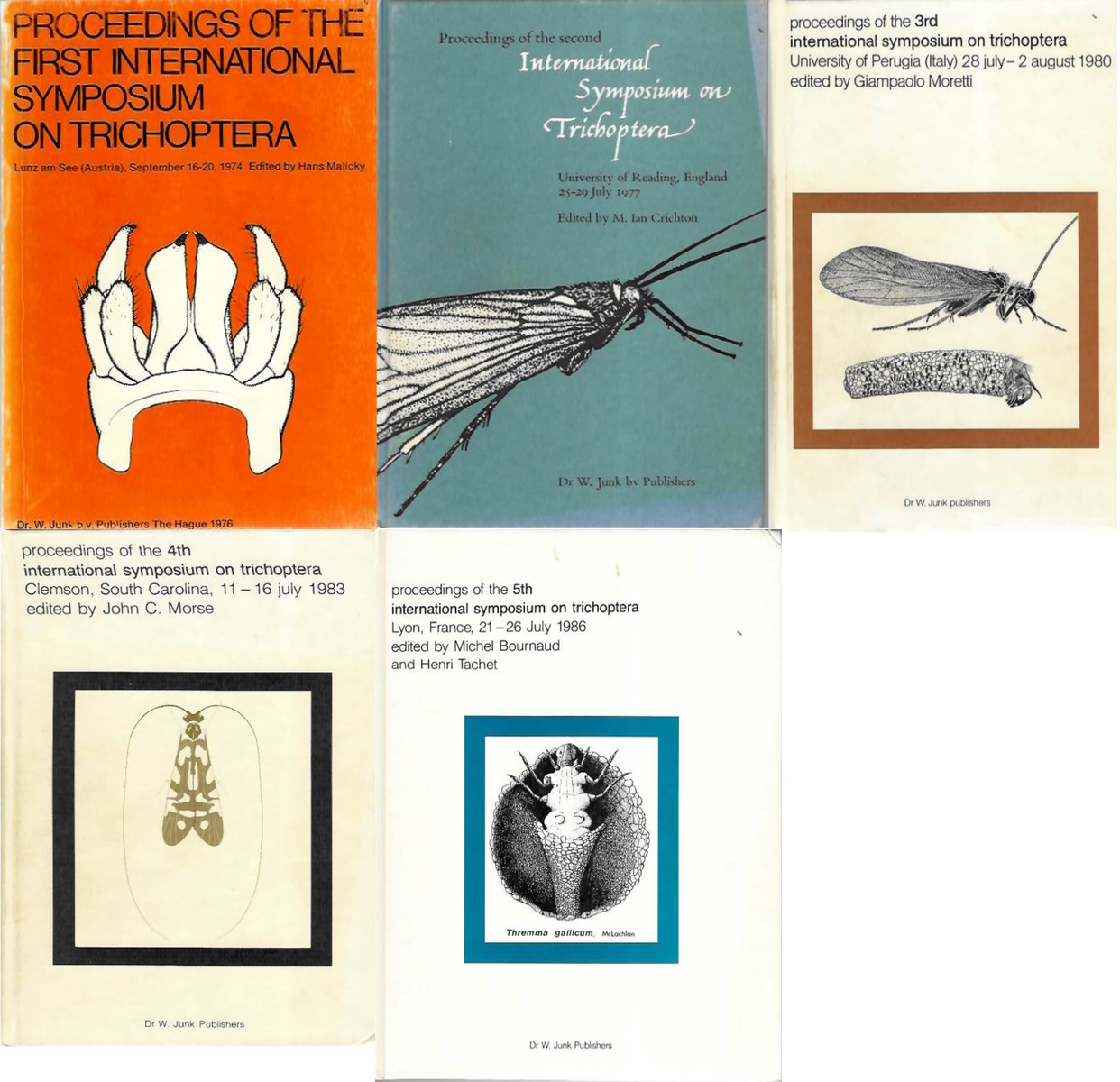 Malicky, H.; Otto, C.; Moretti, G.; Morse, J.C.; Bournaud, M.; Tachet, H. (Eds) - Proceedings of the First-Fifth International Symposium on Trichoptera