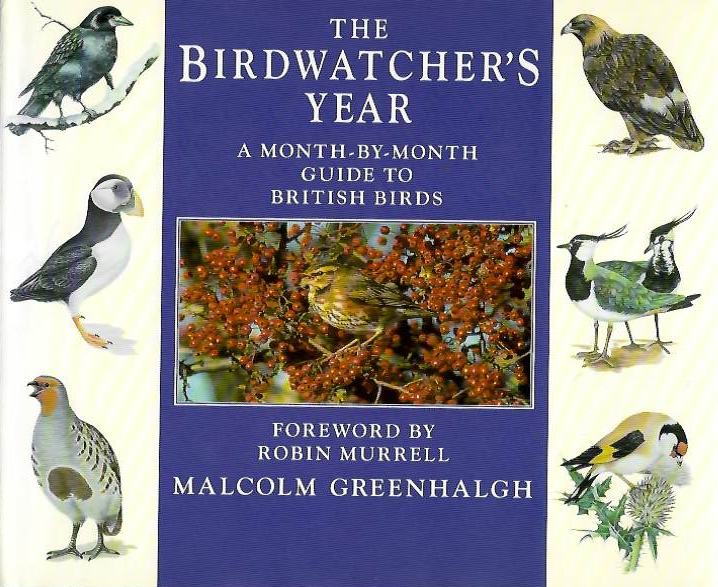 Greenhalgh, M. - The Birdwatcher's Year