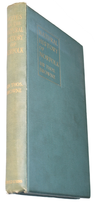 Browne, Thomas - Notes and Letters on the Natural History of Norfolk More Especially on the Birds and Fishes