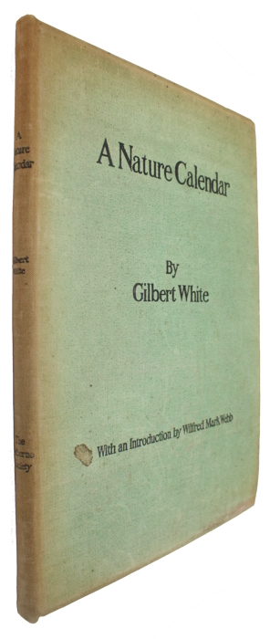 White, Gilbert; Webb, W.M. (Ed.) - A Nature Calendar