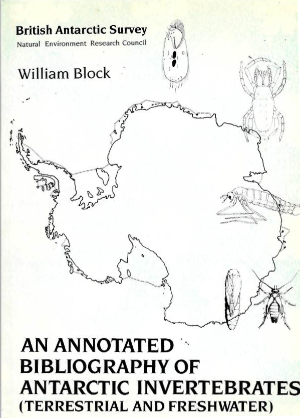 Block, W. - An Annotated Bibliography of Antarctic Invertebrates (Terrestrial and Freshwater)