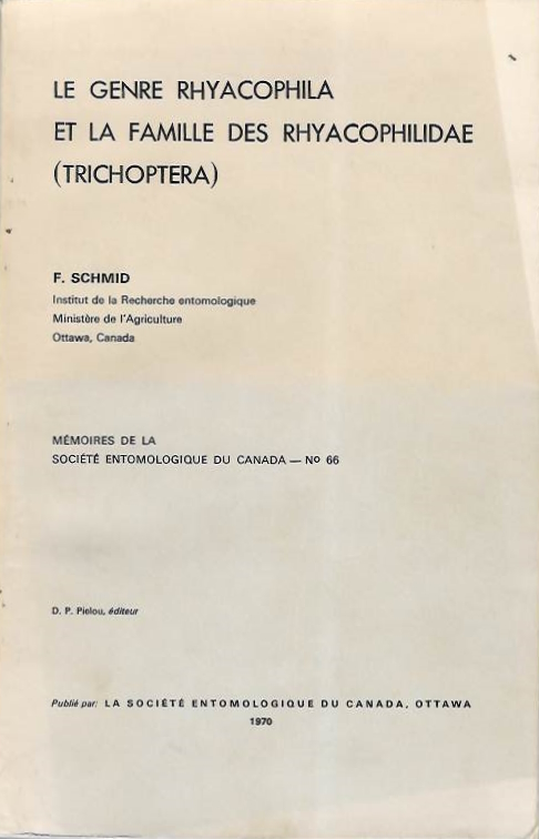 Schmid, F. - Le Genre Rhyacophila et la Famille des Rhyacophilidae (Trichoptera)