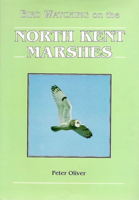 Oliver, P. - Bird Watching on the North Kent Marshes